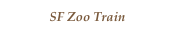 SF Zoo Train