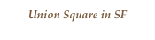 Union Square in SF